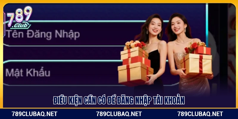 Yêu cầu cơ bản để truy cập vào tài khoản