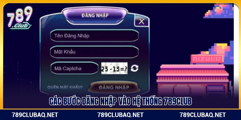 Quy trình các bước truy cập cổng game 789 Club