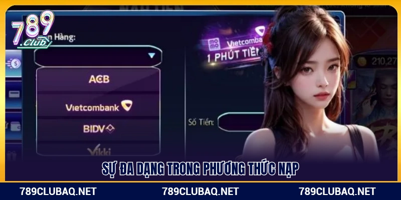 Hệ thống kênh thanh toán phong phú và linh hoạt