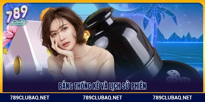 Hệ thống dữ liệu và nhật ký kết quả các ván đấu