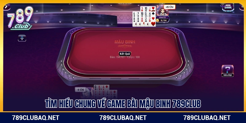 Đặc điểm của game mậu binh 789Club